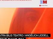 Angélica liddell (atra bilis teatro), ping pang qiu: teatro documental como acto amor hacia mundo expresión