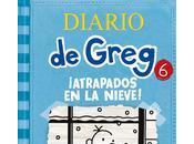 diario Greg 6:¡atrapados nieve! Jeff Kinney