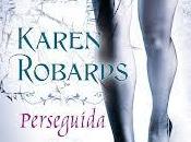 Perseguida, Karen Robards