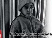 Palestina, mirada injusticia