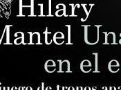 'Una reina estrado' Hilary Mantel