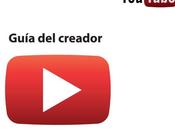 Youtube lanza Guías Creador recomendaciones español para creadores vídeos