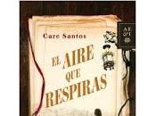 aire respiras (Care Santos)