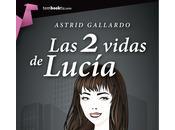 vidas Lucía (Astrid Gallardo)