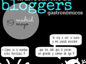 Encuentro Bloggers Gastronómicos Madrid