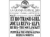 granja festival 2013: reina, euro trash girl, alfa, rubia, soul jacket, hermana morfina pepper stringalings- junio 2013- daimiel‏
