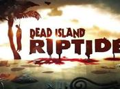 Dead Island Riptide ¿comprarlo