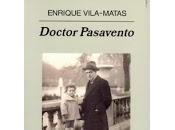 Veredicto para "Doctor Pasavento" Enrique Vila-Matas
