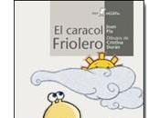 caracol Friolero"... cerca