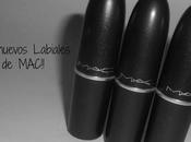 nuevos Labiales MAC!