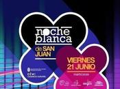 Planes para este semana: Noche Blanca Juan 2013 Mercadillo Artesanía Labores Corralón