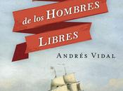 hombres libres Andrés Vidal
