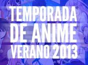 Temporada Anime Verano 2013