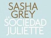 Sociedad Juliette, Sasha Grey