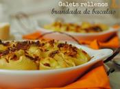 Galets rellenos brandada bacalao Thermomix