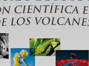 Concurso fotos 'Divulgación científica región volcanes' (México)