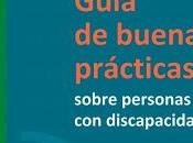 Guía buenas prácticas sobre personas discapacidad para profesionales comunicación