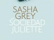 Reseña: sociedad Juliette, Sasha Grey. peli porno.