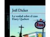 Joël Dicker: Verdad sobre caso Harry Quebert