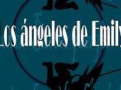 Reseña: ángeles Emily