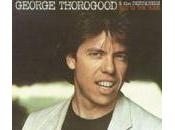 George Thorogood Destroyers Bone (EMI 1982)
