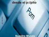 Pastores: Confrontad pornografía desde púlpito