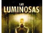 luminosas, Lauren Beukes