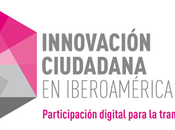 #InnovaciónCiudadana: Participación digital para transformación social