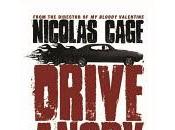 puñado pósters trailers (Drive Angry Dark Days)