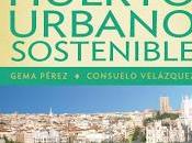 Libro: Huerto Urbano Sostenible