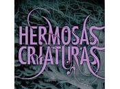 Hermosas Criaturas, Kami Garciá Margaret Stohl