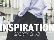 Inspiration sporty chic!