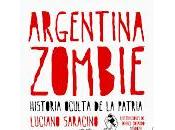 Reseña: Argentina zombie (Luciano Saracino)