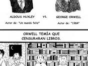 Orwell Huxley explicación nadie hace nada