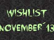 Wishlist November´13