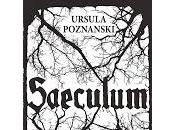 [RESEÑA LIBRO] Saeculum Ursula Poznanski