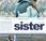 'Sister': papeles invertidos