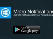 Metro Notifications, obtén notificaciones estilo Windows Phone Android