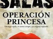 "Operación Princesa" Antonio Salas