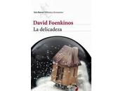 delicadeza. David Foenkinos.