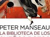 biblioteca sueños rotos- Peter Manseau