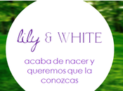 lily WHITE