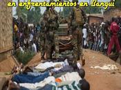 muertos enfrentamientos Bangui