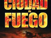 Reseña Ciudad Fuego Robert Ellis