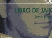 Jack Kerouac: Libro Jaikus (1):