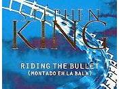 Montado bala, Stephen King