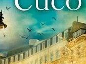 Micro reseña: canto cuco (Cormoran Strike Robert Galbraith