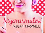 Mini reseñas mamá Niyomismalosé Sorpréndeme príncipes azules también destiñen Megan Maxwell