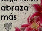 Juzga menos, abraza
