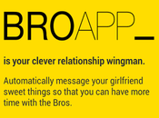 BroApp, aplicación ayuda chicos escribir mensajes para novias.